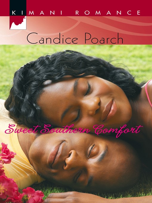 Title details for Sweet Southern Comfort by Candice Poarch - Available